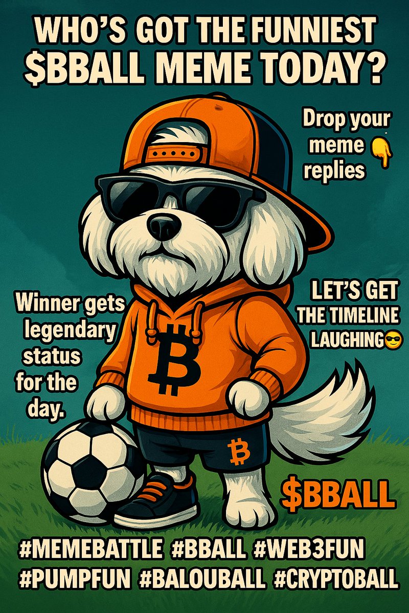 BALOUBALLcoin's tweet photo. 🐶⚽ Who’s got the funniest $BBALL meme today? 🧠💥 Winner gets the legendary status for the day.
Drop your meme replies 👇
Let’s get the timeline laughing 😎
#MemeBattle #BBALL #Web3Fun #PumpFun #BalouBall #CryptoLaughs #CryptoBall #MEXCDEX https://t.co/puuoUhptgL