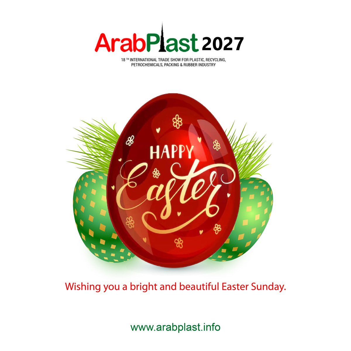 Wishing you a bright and beautiful Easter Sunday from ArabPlast 2027! 🌸🥚

Visit: arabplast.info

#HappyEaster #Easter2025 #ArabPlast2027 #EasterGreetings #SpringVibes #FestivalWishes #PlasticsIndustry #TradeShow #DubaiEvents
