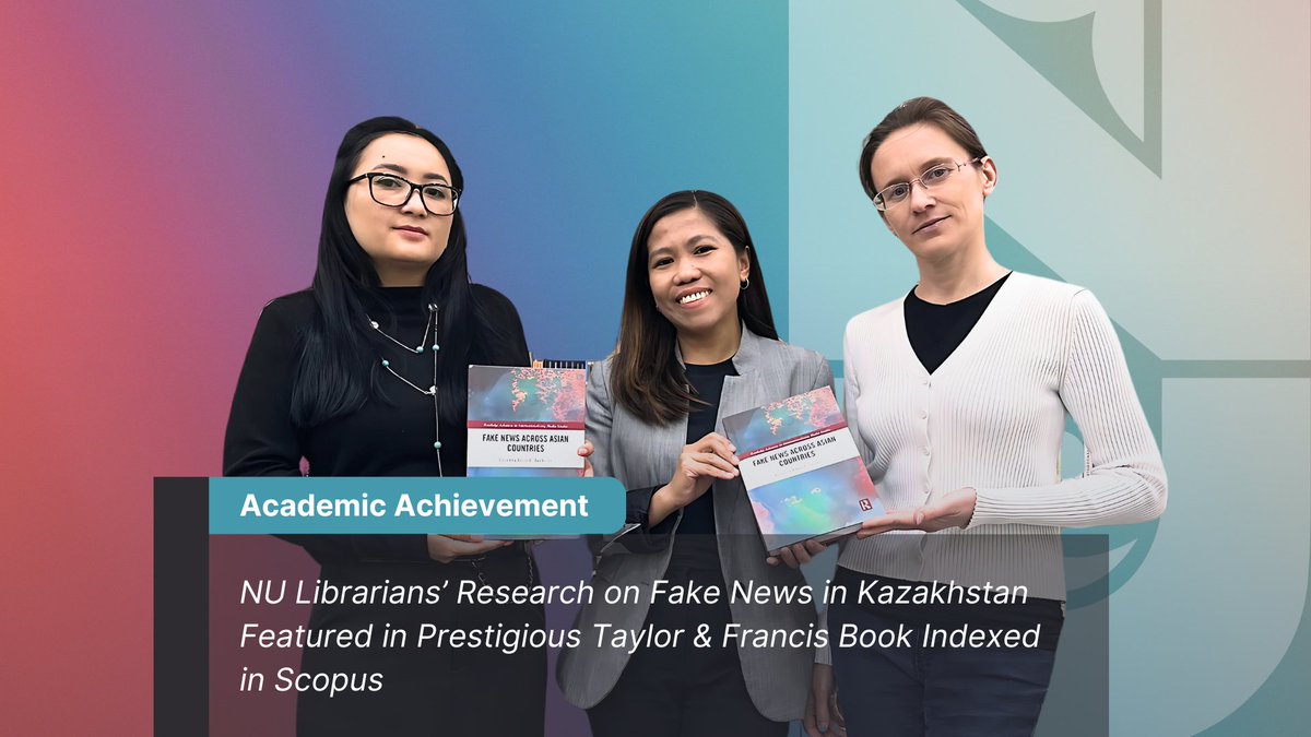 Library_NU (@nu_library_nu) on Twitter photo ✍️📘🎉 <a href="/NUedukz/">Nazarbayev University</a> Librarians April Manabat, Darya Zvonareva & Zhuldyz Orazymbetova published a chapter in Fake News Across Asian Countries (<a href="/tandfonline/">Taylor & Francis Research Insights</a>), now indexed in <a href="/Scopus/">Elsevier | Scopus</a>!
🔗 taylorfrancis.com/books/edit/10.…
👉 scopus.com/home.uri
#NULibrary #FakeNews #KazakhstanResearch ✍️📘🎉 <a href="/NUedukz/">Nazarbayev University</a> Librarians April Manabat, Darya Zvonareva & Zhuldyz Orazymbetova published a chapter in Fake News Across Asian Countries (<a href="/tandfonline/">Taylor & Francis Research Insights</a>), now indexed in <a href="/Scopus/">Elsevier | Scopus</a>!
🔗 taylorfrancis.com/books/edit/10.…
👉 scopus.com/home.uri
#NULibrary #FakeNews #KazakhstanResearch
