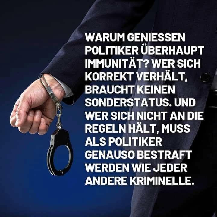 IMMUNIÄTÄT: ................. nichts anderes als ein einziger   BETRUG  !!
Die Bürger werden dabei nur verdummt und betrogen.
👎
Zum Wohle von Politikern und ihren vielen
LÜGEN  +  HEUCHELEIEN  !!
S t i m m t ' s  ??
🇩🇪  etc.