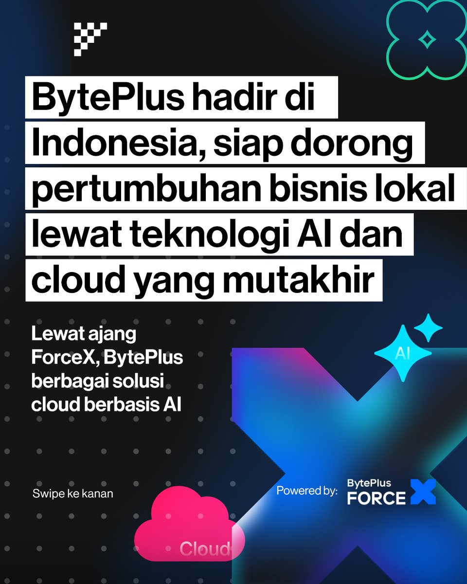 BytePlus, pemimpin teknologi global dalam layanan berbasis AI dan cloud, hadir di Indonesia dengan misi mendorong percepatan pertumbuhan bisnis lewat berbagai solusi canggih berbasis AI dan cloud.

Daftar sekarang di: bit.ly/forcexindonesi…

Powered by BytePlus