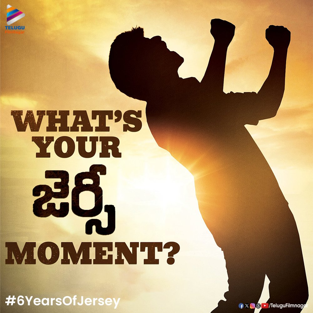 Drop your #JERSEY moment as the film completes 6️⃣ years! ❤️‍🔥

#6YearsOfJersey 🏏
#Nani #OnThisDay #TeluguFilmNagar