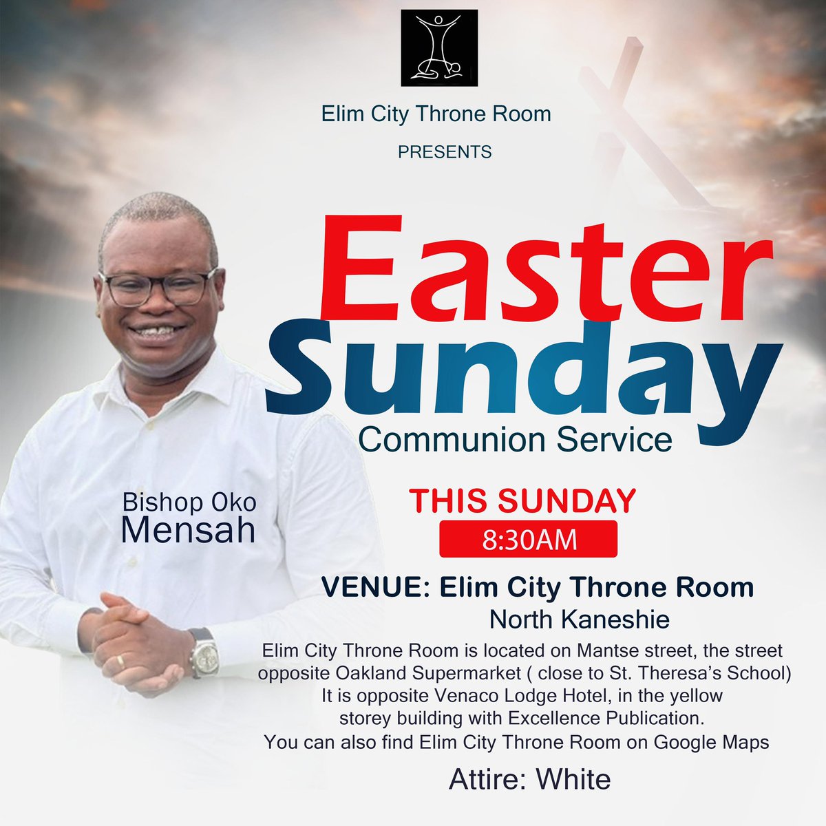 EmmanuelOkoMens's tweet photo. Tomorrow (Sunday)! Easter Sunday Communion Service! Elim City Throne Room, North Kaneshie! 8:30am! Attire: WHITE! Don’t miss it! 🙏🏽 https://t.co/yWljkZg44N