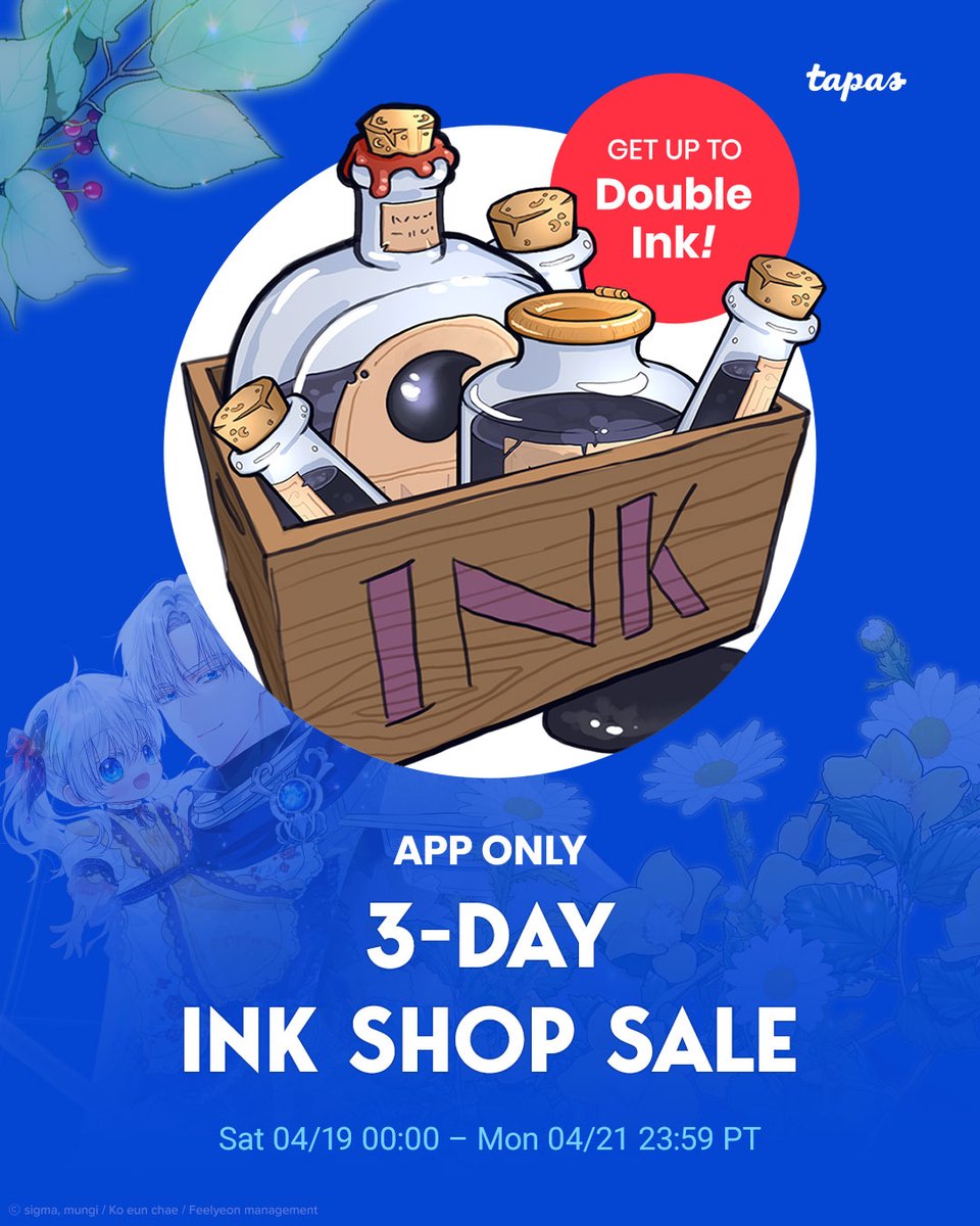 tapas_app's tweet photo. 🖋️✨Need ink? Now's your chance to stock up! ✨🖋️
The 3-Day Ink Shop Sale is here💥 Don't miss this chance to power up on ink and explore new stories or classic faves
📅 Apr 19 (00:00 PT) – Apr 21 (23:59 PT)
📱 Head to the Tapas app now
#tapas #inksale #webcomic #webnovel https://t.co/qERrOgkTU0