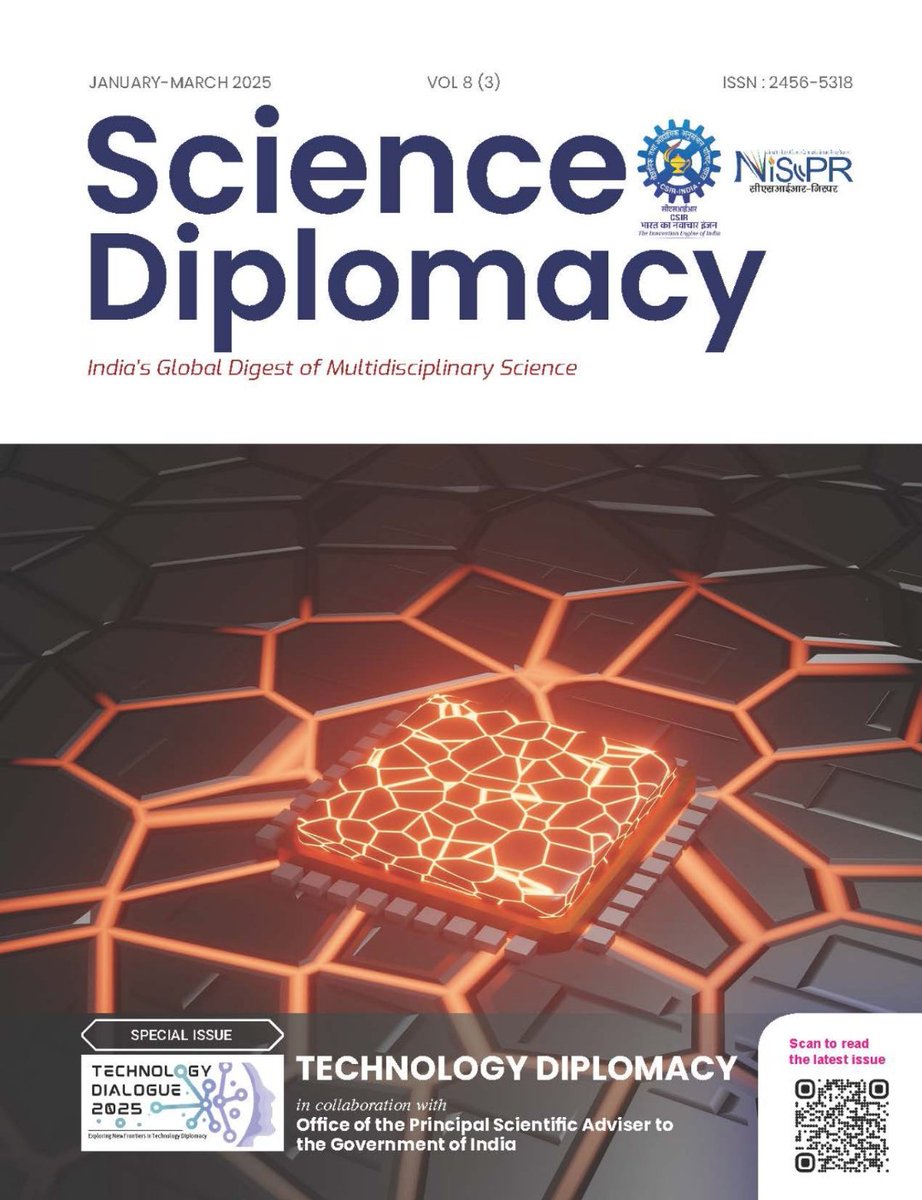 CSIR_NIScPR's tweet image. Delve into the special issue of #ScienceDiplomacy @CSIR_NIScPR on #TechDiplomacy, featuring insights from #TechDialogue2025 with @PrinSciAdvOff. Explore India&apos;s strategic engagements in technologies like #AI #quantum #spacetech. 

Read here: 🔗niscpr.res.in/periodicals/sc…

@CSIR_IND