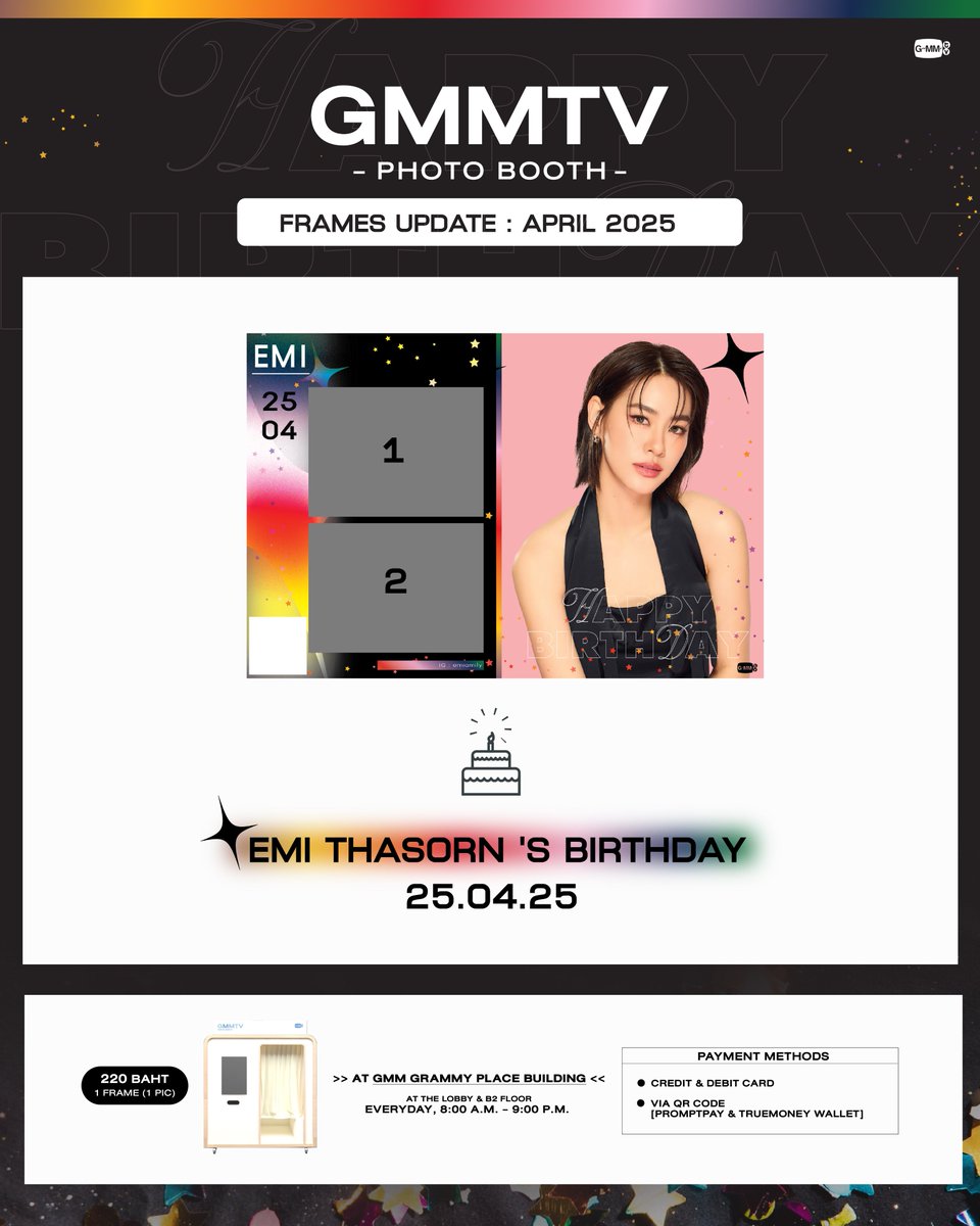 พรุ่งนี้วันเกิดเอมี่ แวะมาถ่ายรูปกับเฟรม Photo Booth วันเกิดได้น้า
Tomorrow is Emi’s birthday. Come by our photo booth for a snapshot with her exclusive birthday frame.📸

📍GMMTV PHOTO BOOTH
At the lobby &amp; B2 floor, GMM Grammy Place Building.
Everyday, 8:00 a.m. - 9:00 p.m.