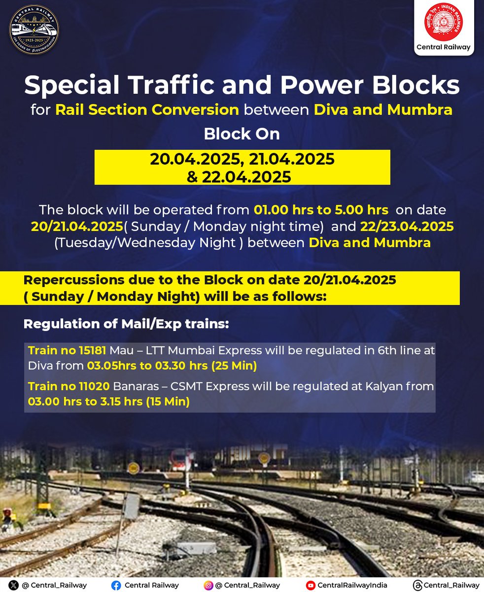 Central_Railway's tweet image. 🚧 Traffic &amp;amp; Power Blocks 🚧
Due to the launching of Rail Section Conversion between Diva - Mumbra, blocks will be in place from 20.04.2025 (Sunday) to 22.04.2025 (Tuesday).
Inconvenience is regretted. Please bear with us.

#CentralRailway #TrafficBlock #PowerBlock