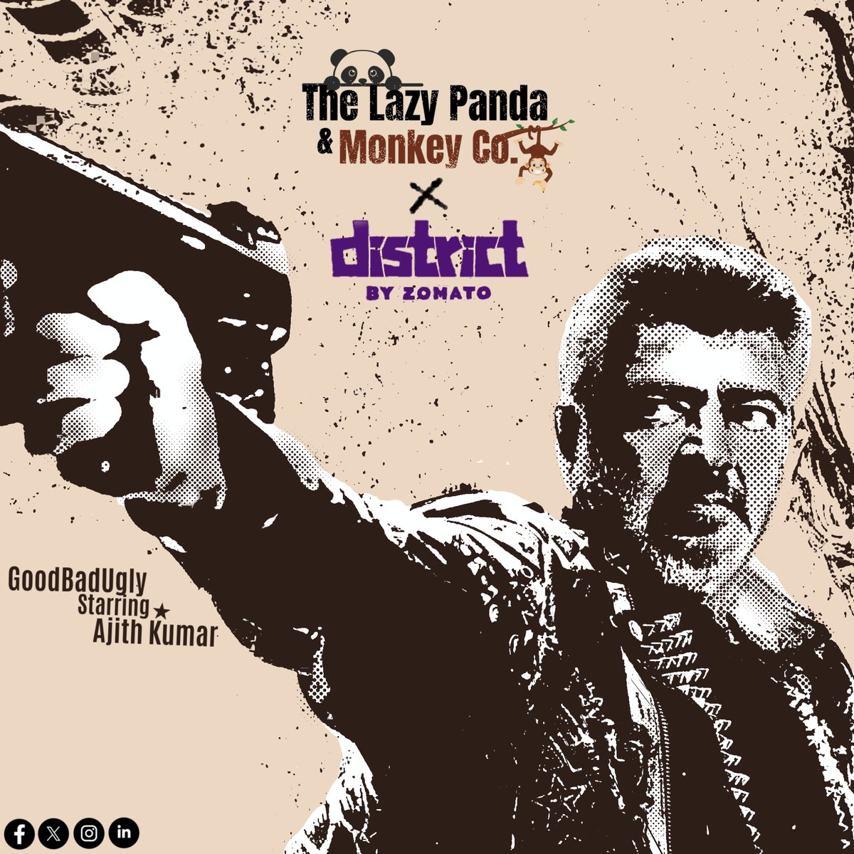 TLPMtweets's tweet photo. Not your average collab. This one’s locked, loaded, and starring Ajith Kumar. The Lazy Panda &amp; Monkey Co. x District by Zomato present: GoodBadUgly.
.
( TLPM , GoodBadUgly , AjithKumar , Movie , Promotion , Influencer , Marketing , Agency, Ad , Instagram , Dance , Music , Movie ) https://t.co/LWJhk7uMgz