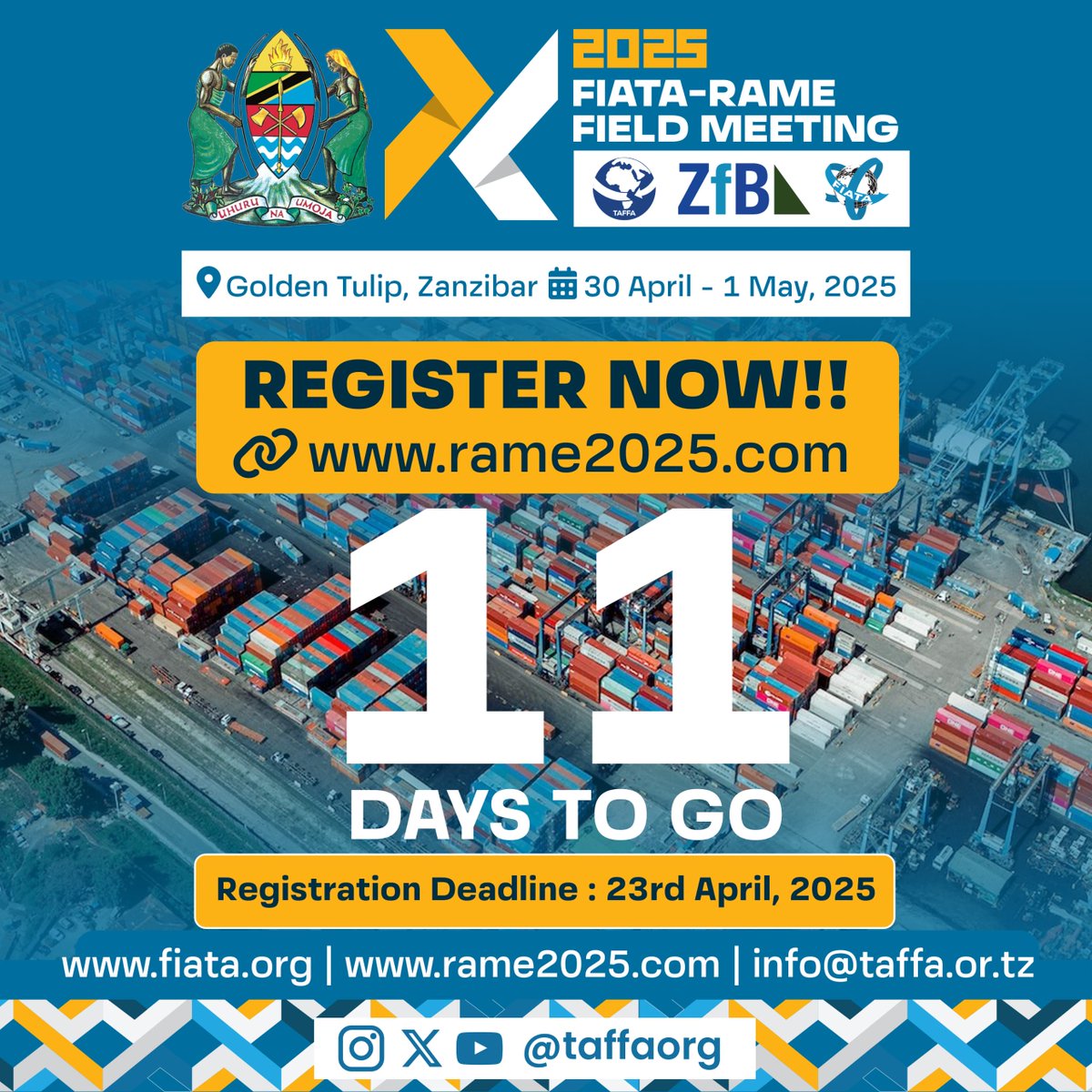 ⏳ 11 DAYS TO GO!

🗣 "FIATA-RAME Field Meeting 2025"

🗓 April 30–May 1, 2025
📍 Golden Tulip, Zanzibar, 🇹🇿

Guest of Honor:
H.E. Dr. Samia Suluhu Hassan - President of the United Republic of Tanzania

🔗Register Today: rame2025.com

<a href="/TaffaOrg/">Taffa</a> <a href="/tpa_tz/">tpa_tz</a>