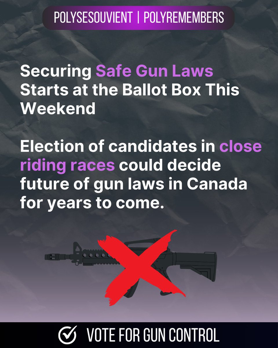Polysesouvient's tweet photo. #Election2025 #VoteForGunControl https://t.co/L0j9VBufJu