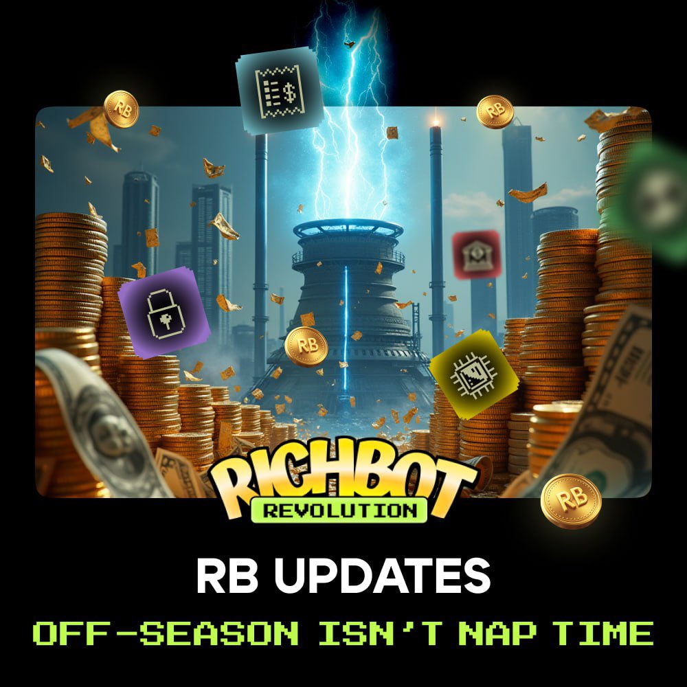 RichbotRevGame's tweet image. 💊 RichBot Updates: Stay Active and Maximize Your $RBT Rewards 🪙

👉 Off-Season is the perfect time to push ahead
While Season #4 hasn&apos;t officially begun and Prize Game is on pause (May 1st is the date), your progress isn’t. Don’t relax—use this time wisely! Keep playing Hack…