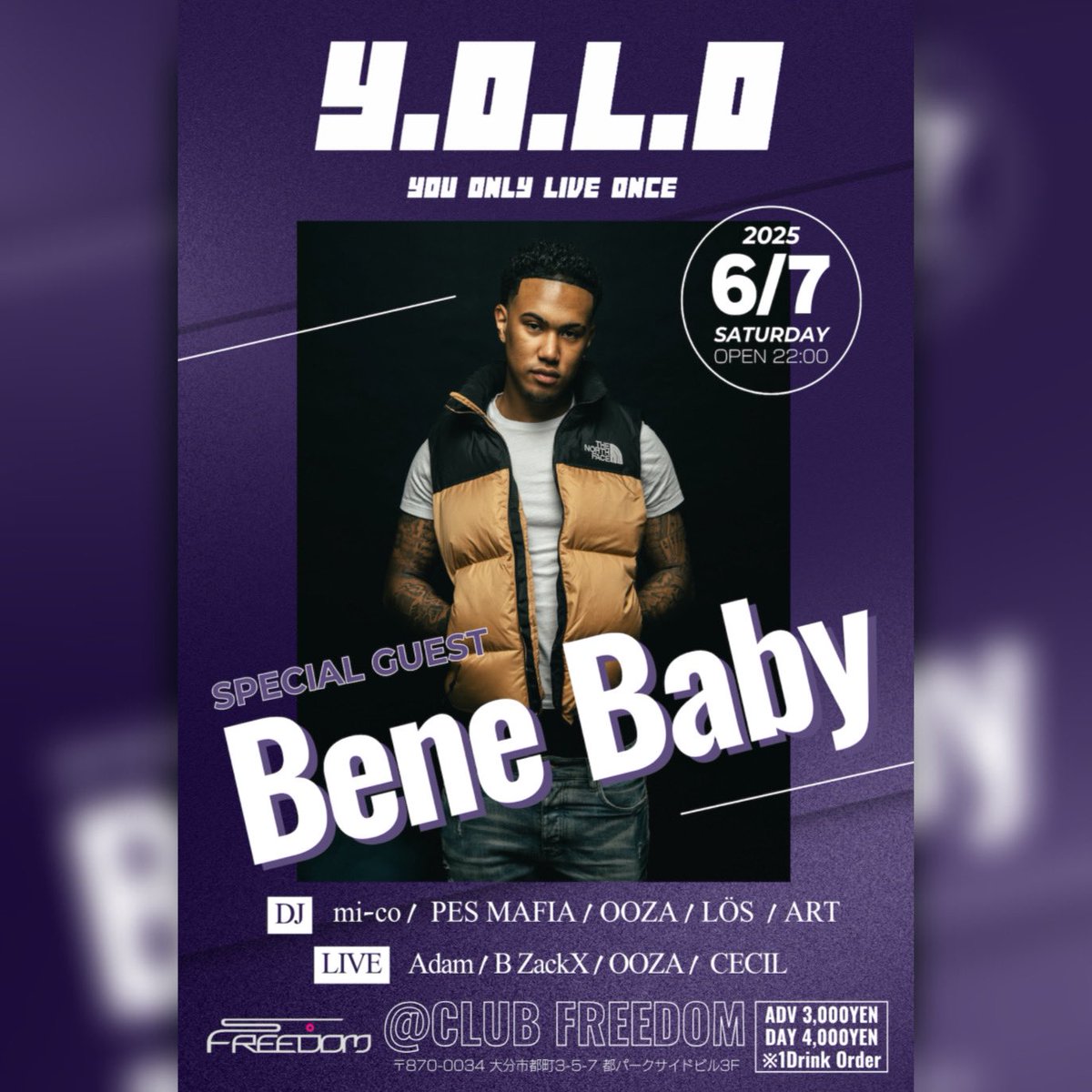 99mi_co's tweet photo. 2025.6.7(SAT) at.CLUBFREEDOM
OPEN 22:00~

【SPECIAL GUEST】Bene Baby

ADV : 3000円
DAY : 4000円
＊共に1Drink Order制

前売り必要な方はDMに必要枚数をご連絡ください📥

#大分 #大分市 #都町 #clubfreedom #yolo_oita https://t.co/42hROFTHi7