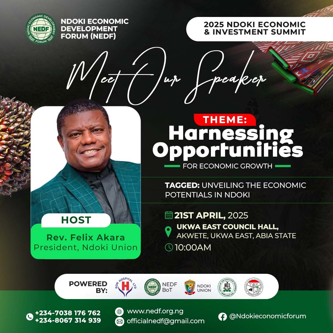OfficialNEDF's tweet photo. You're invited to the #NdokiSummit2025 — a landmark event unlocking wealth &amp; opportunities in Ndoki!

📅 April 21 | ⏰ 10AM
📍 Ukwa East Council Hall, Akwete

Engage with experts in agri, industry, tourism, finance &amp; more.
Don’t miss it!

🔗 Register: https://t.co/CfGxd3N1Vj https://t.co/flDWgpKbrd