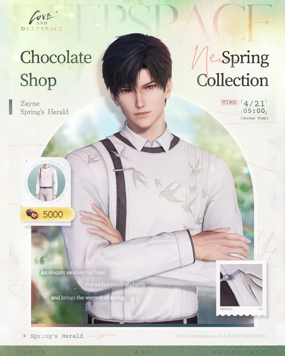 Zayne's costume name in Chinese, 燕衔春 can be literally translated as "Swallow Carries the Spring" or "Swallow Holding Spring." 

The official English version is Spring's Herald, which has a poetic meaning — that Zayne is the bringer or sign of the coming spring.