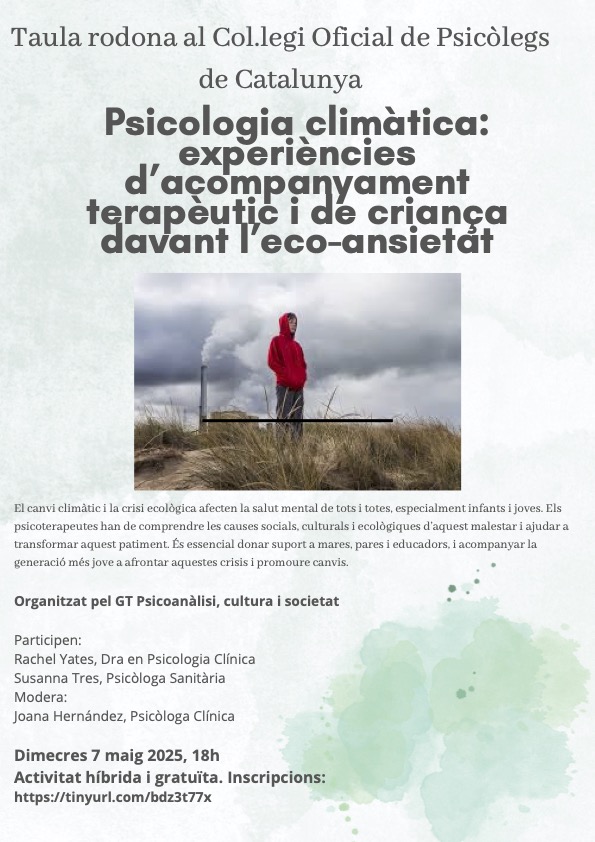 Moltes persones, sobretot infants i joves, pateixen en aquest món en crisi. Com donar respostes a aquest malestar i transformar-lo en consciència i cura? Inscripcions: tinyurl.com/bdz3t77x #PsicologiaClimàtica #SalutMental #EmergènciaClimàtica #Psicoanàlisi <a href="/copc_cat/">Ψ Col·legi Oficial de Psicologia de Catalunya</a>