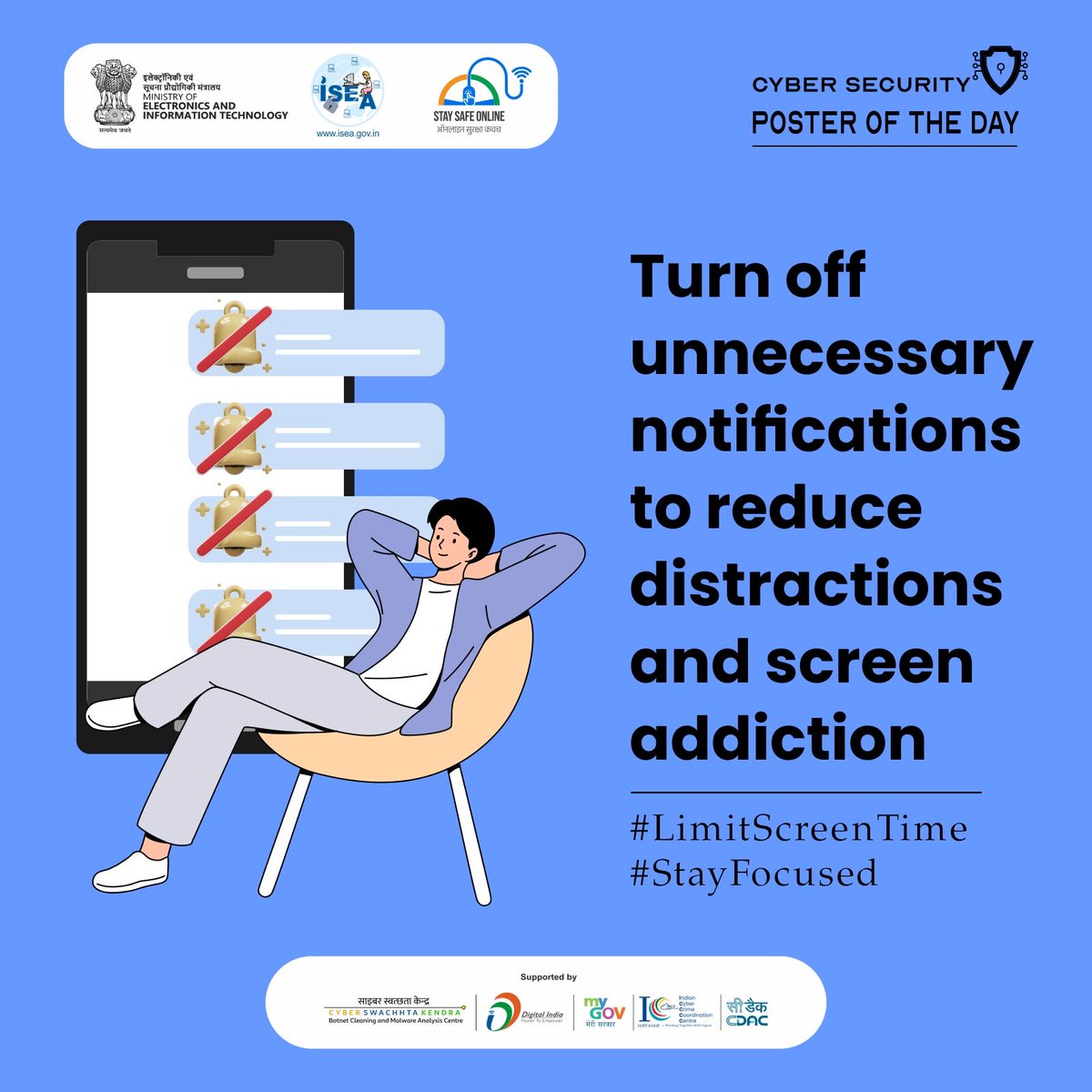 SSOIndia's tweet image. #Poster: Just one tap can boost your focus. 🔕✨ Cut distractions, stay sharp!
#DigitalWellness #ScreenTimeAwareness #StaySafeOnline #CyberSecurityTips #LimitNotifications #FocusBetter #MindfulTechUse #ISEAIndia #DigitalDetox #OnlineSafety #TechBalance #StayProductive…