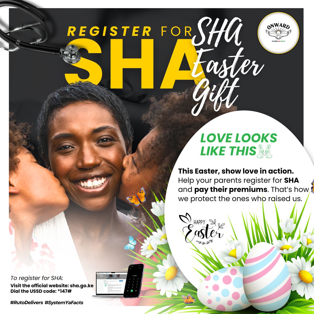 KKCommetary's tweet photo. Give your children a future with health security. Register for SHA and add your dependants
#EasterWithSHA
Healthy Love Language
Riggy G Gachagua River Yala Orengo matiangi Easter Good Friday Maraga Alai Happy Sabbath Kimuzi #MasculinitySaturday Tanzania Kikuyus https://t.co/fm6Jd5tIBm