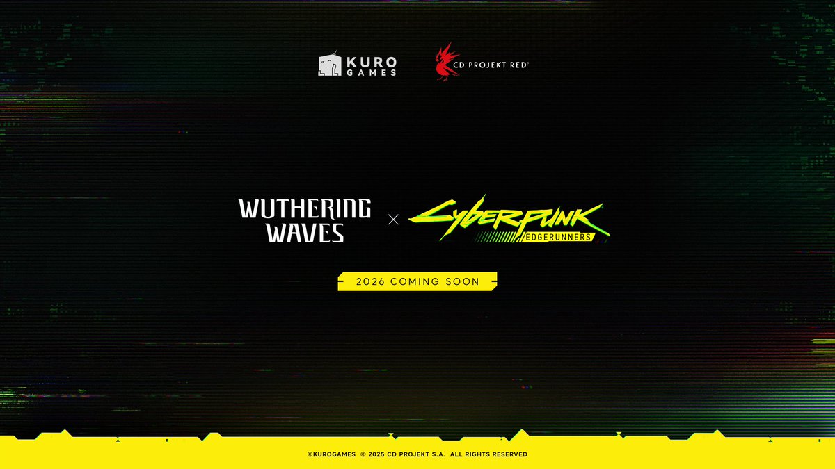 Wuthering Waves (@wuthering_waves) on Twitter photo We're excited to share that we're teaming up with <a href="/edgerunners/">Cyberpunk: Edgerunners</a>!
The Wuthering Waves × Cyberpunk: Edgerunners collaboration is on track to launch in 2026.
Keep an eye out for more updates!
#WutheringWaves We're excited to share that we're teaming up with <a href="/edgerunners/">Cyberpunk: Edgerunners</a>!
The Wuthering Waves × Cyberpunk: Edgerunners collaboration is on track to launch in 2026.
Keep an eye out for more updates!
#WutheringWaves
