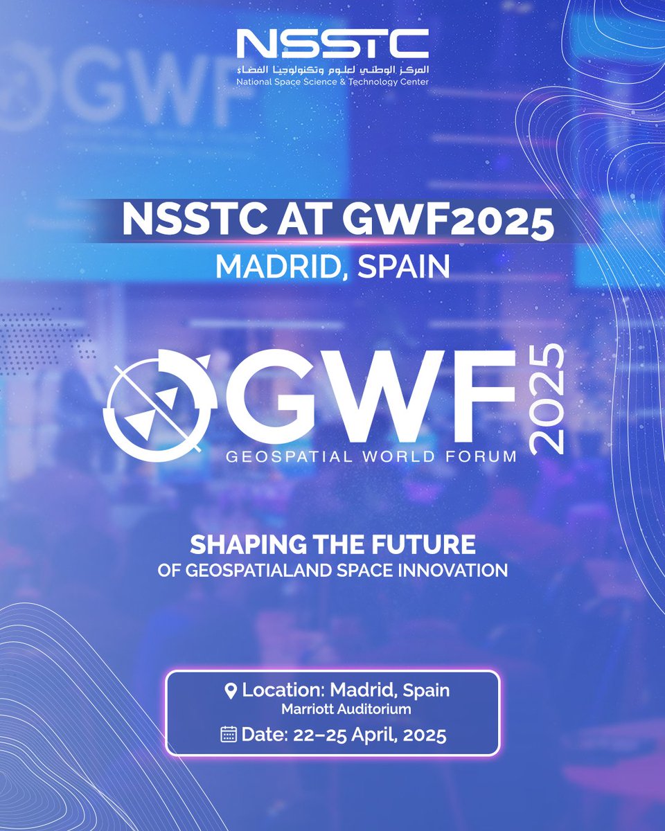 NSSTC_UAE's tweet image. NSSTC is heading to Madrid for #GWF2025!
Join us from April 22–24 at the Madrid Marriott Auditorium 🇪🇸

🔭 Visit Booth H22 to explore our latest innovations in space science &amp;amp; geospatial tech.
Proud to represent the UAE on the global stage.
#NSSTC  #GeospatialWorldForum