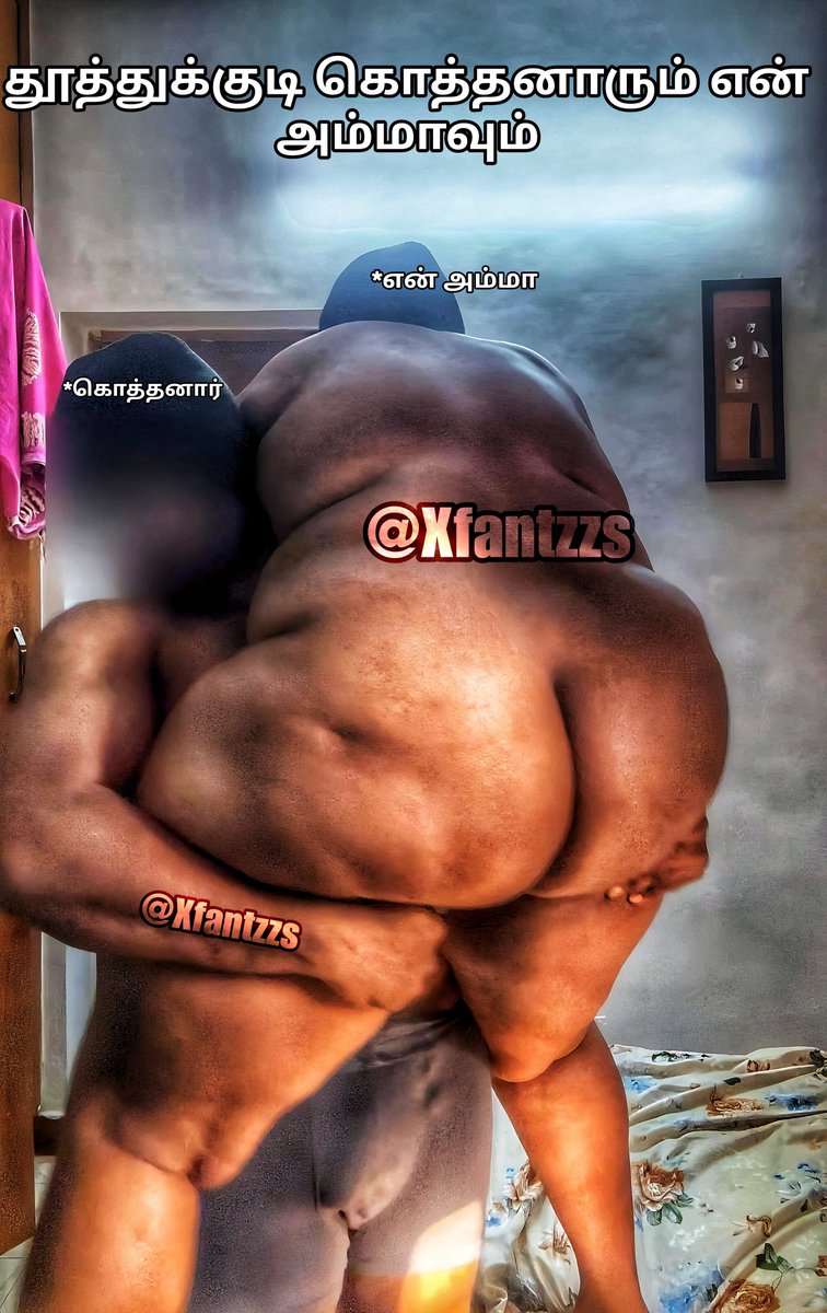 Xfantzzs's tweet photo. தூக்கி போட்டு குத்துநாரு 🍆

@incestpottaicht @KuttyKunju_XXS @Soothu_sumathi @Thorodinson990 @IncstKiddo24 @golu572 @Gusfring321   
@Mom_lust5 @Momswildfantsy1 @Amma_lover59 @AmmaAmmaMaa @incestlover33 @Dinesh554321632 @TrishaIncset @strin293 @ravenwin10 https://t.co/Dlb9MoQsp9