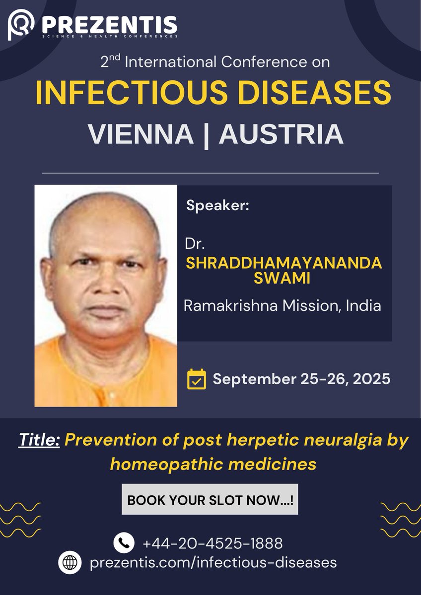 prezentis's tweet photo. Excited to welcome Dr. Shraddhamayananda Swami as a speaker at the #InfectiousDiseases2025
🗣️Topic: Prevention of post herpetic neuralgia by homeopathic medicines
🔗https://t.co/sEMr9rKBy8
#GlobalHealth #MedicalEvent #ICID2025 #IDTwitter #idmeded #idboardreview #COVID19 #HIV #TB https://t.co/ykLRwjtfNX