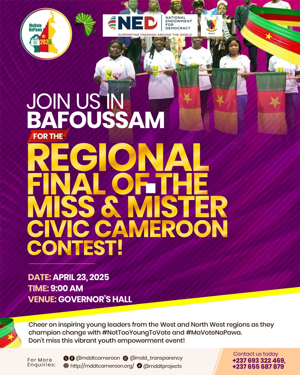mddtcameroon's tweet photo. Regional Final Event Alert!
Don't miss the electrifying Miss & Mister Civic Cameroon regional final for the WEST and NORTHWEST on April 23, 2025, at Governor’s Hall, Bafoussam, starting 9:00 AM.
Celebrate dynamic young leaders championing #NotTooYoungToVote and #MaVoteNaPawa. https://t.co/NnMNoEC53L