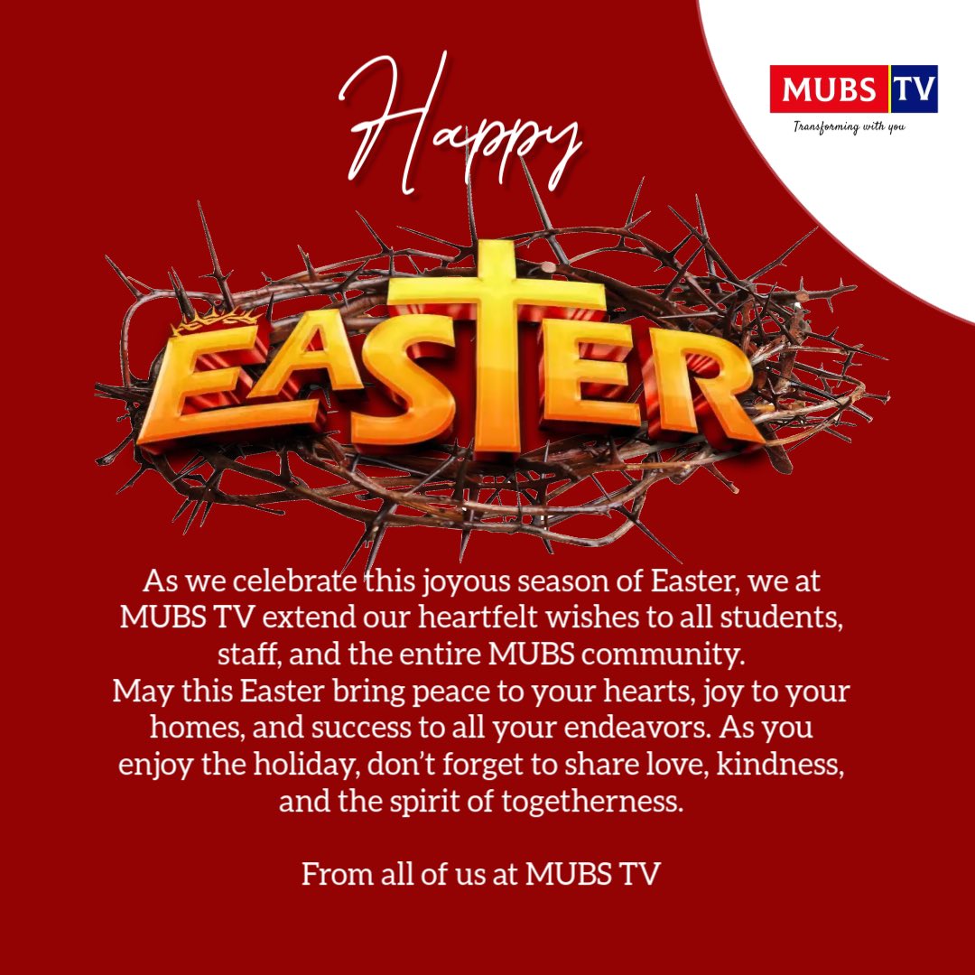 MUBSTV's tweet image. As we celebrate this joyous Easter season, we send our warmest wishes to all students, staff &amp;amp; the entire @OfficialMubs community.
May this season bring peace, joy &amp;amp; success to all your endeavors.
Happy Easter from all of us at MUBS TV!
#Easter2025 #MUBSTV #PeaceLoveUnity