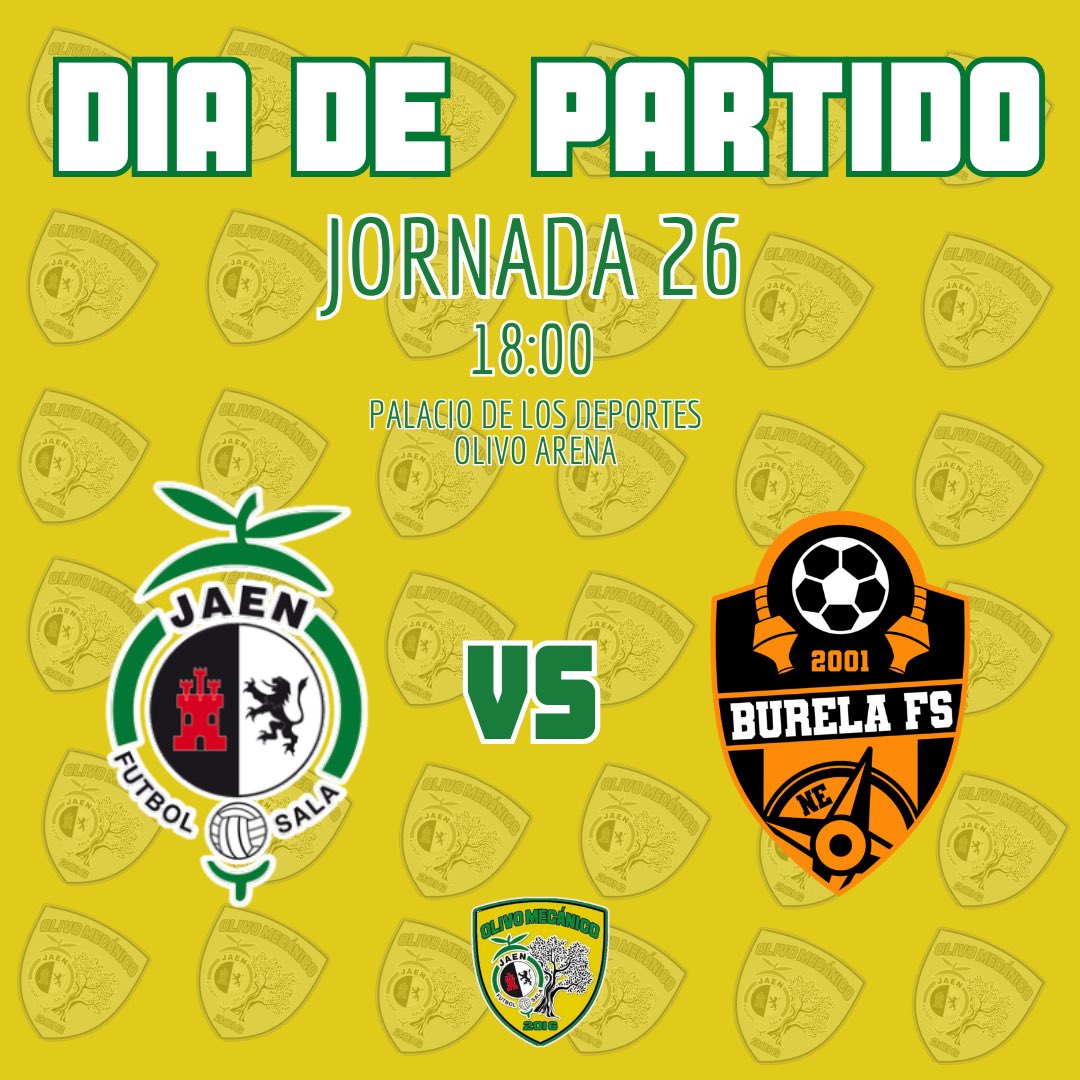 Olivo Mecánico (@olivomecanico) on Twitter photo 💛DIA DE PARTIDO💚
✅ Partido importante, 1 de las 5 finales que tenemos para luchar por el play off de la liga, vamos jaen💛💚
🕓18:00
🏟️ Palacio de los Deportes Olivo Arena
<a href="/JaenFS/">Jaén Paraíso Interior FS</a> 🆚 <a href="/burelafs/">CD Burela FS</a>
📺<a href="/fef_tv/">FEF_TV</a> 💛DIA DE PARTIDO💚
✅ Partido importante, 1 de las 5 finales que tenemos para luchar por el play off de la liga, vamos jaen💛💚
🕓18:00
🏟️ Palacio de los Deportes Olivo Arena
<a href="/JaenFS/">Jaén Paraíso Interior FS</a> 🆚 <a href="/burelafs/">CD Burela FS</a>
📺<a href="/fef_tv/">FEF_TV</a>