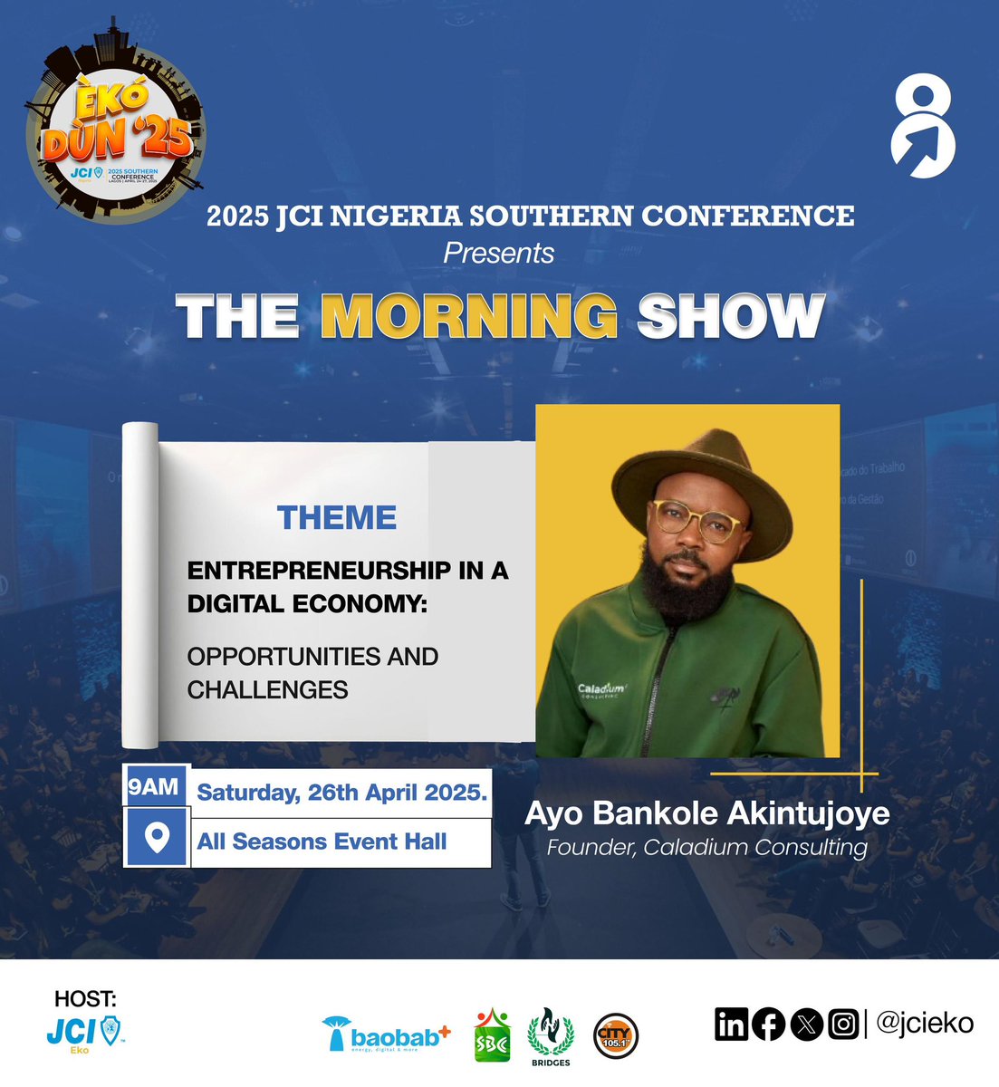 JCIEKO's tweet photo. 💼 Join @theayobankole at EKO-DUN!

At EKO-DUN, themed: 
✨ Entrepreneurship in a Digital Economy: Opportunities &amp; Challenges
—we’re honored to have Ayo Bankole Akintujoye, renowned Strategy Consultant, on the panel.

Think big. Plan smart. Lead boldly.

Be at EKO-DUN.

#EkoDun https://t.co/hHNEOdVmZz