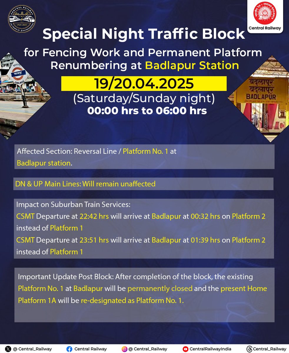 Central_Railway's tweet image. 🚧 Traffic &amp;amp; Power Blocks 🚧
Due to Fencing work and Permanent Platform Renumbering at Badlapur, blocks will be in place from 19.04.2025 (Saturday) to 20.04.2025 (Sunday).
Inconvenience is regretted. Please bear with us.

#CentralRailway #TrafficBlock #PowerBlock