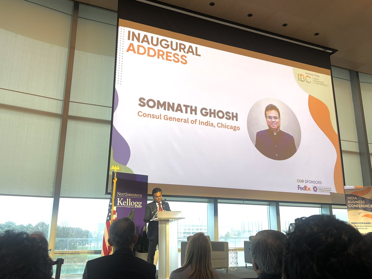 Somnath Ghosh Consul General of India Chicago lays the ground work for why India is well situated to lead the next wave of global economic growth. <a href="/KelloggSchool/">Kellogg School</a>  India Business Conference.
