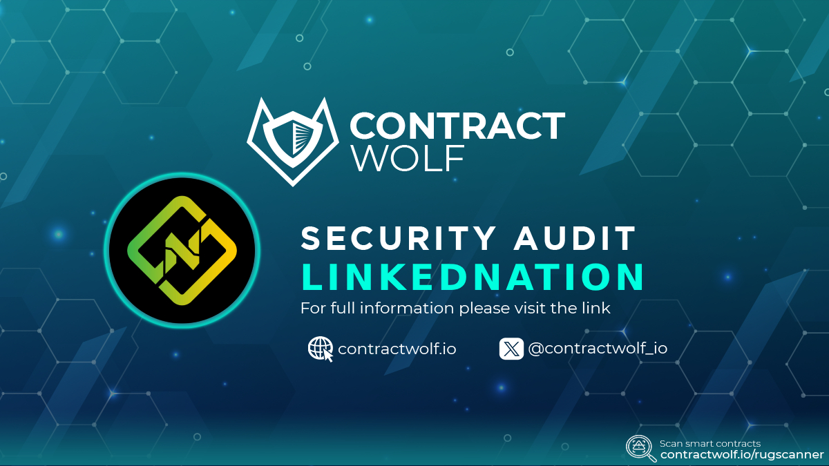 contractwolf_io's tweet photo. ContractWolf gladly announces the final report of smart contract audit for @Linked_Nation 

Request a quote 
https://t.co/yIBMxxr42G 

🛡Check the full audit report            
https://t.co/pLOdcNXRW3

#ContractWolf #SmartContract #SecurityAudit https://t.co/5gF972GdNr