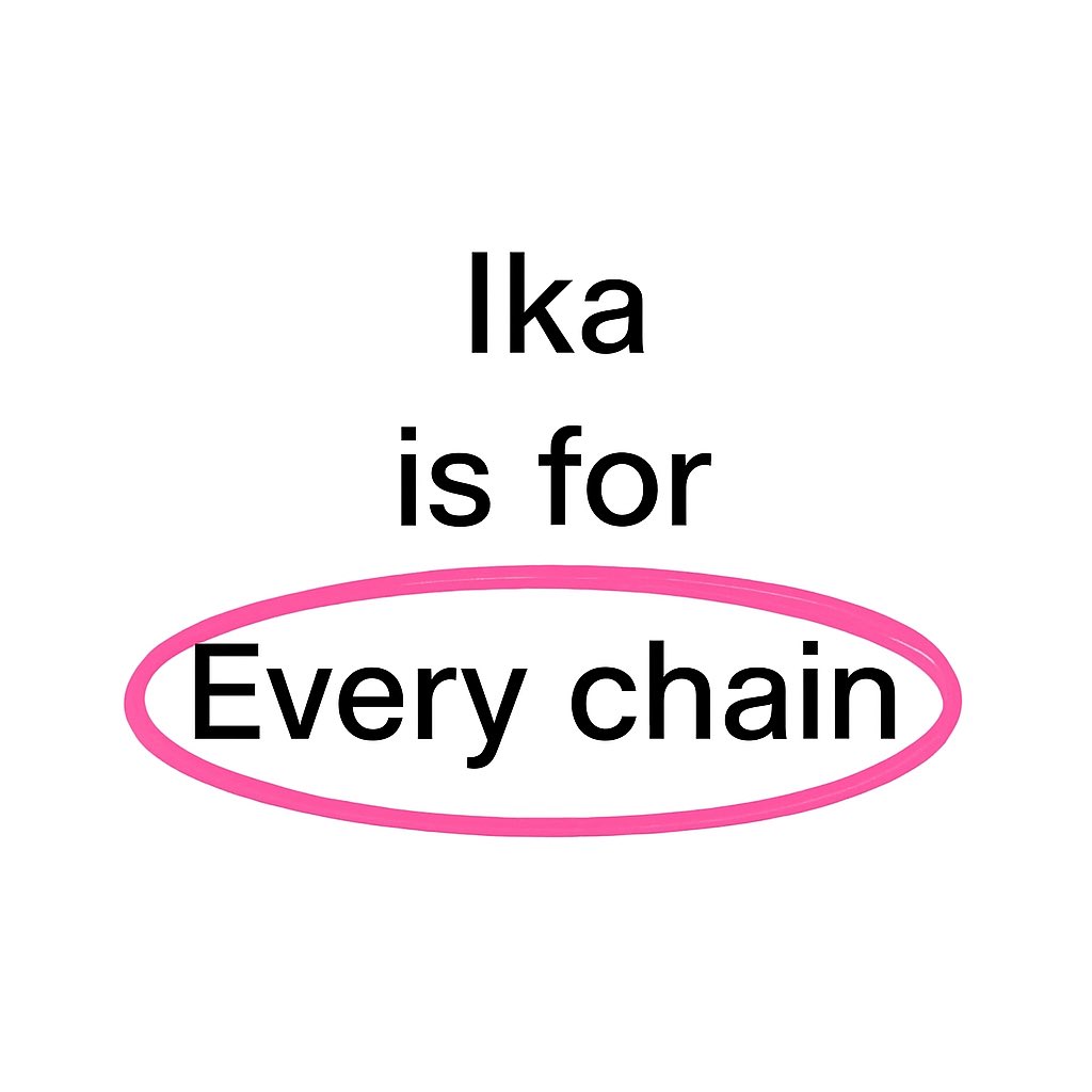 0xcans_'s tweet photo. Repeat after me,

“Ika is for every chain” https://t.co/eI78sLN6Iy