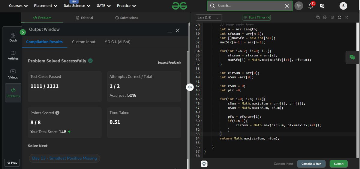 QbitScripter's tweet photo. Day 12 of my 160-day DSA journey with GeeksforGeeks 🚀. Today’s problem was Maximum Circular Subarray Sum — an interesting twist on Kadane’s Algorithm that made me think about both normal and circular cases. Really enjoyed this one! #GFG #Day12 #DSA #gfg160 #geekstreak2025 https://t.co/TWaecpKK1F