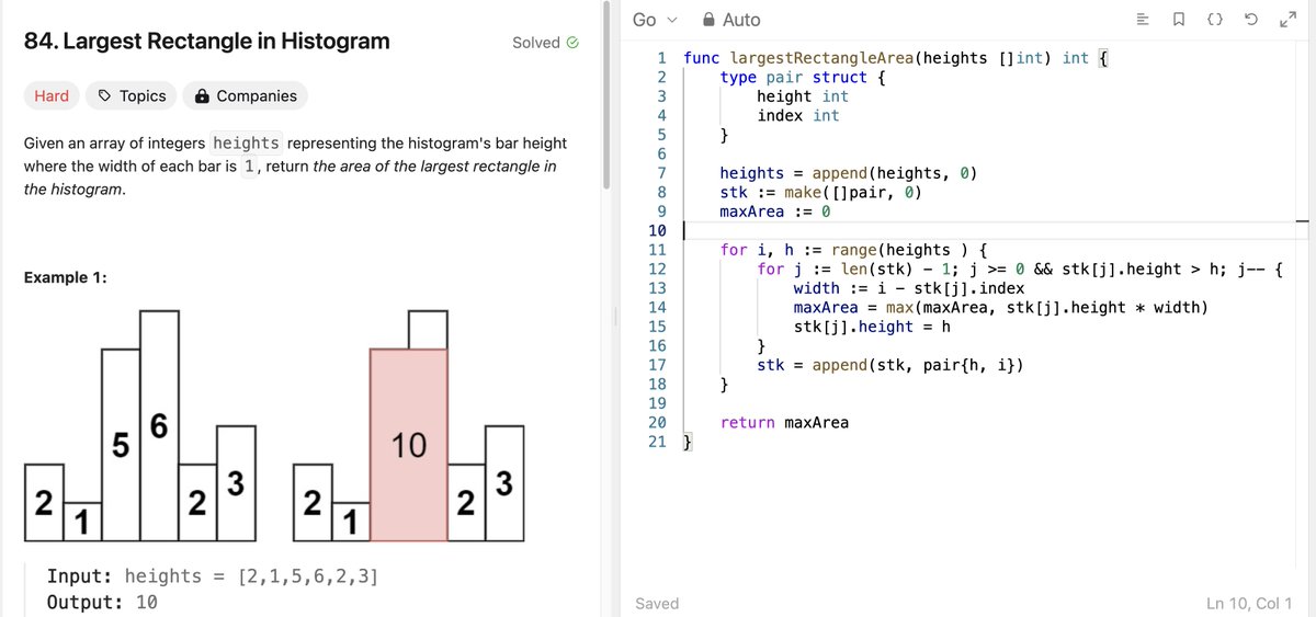 the_code_club's tweet image. After going through some YouTube videos multiple times, I was able to come up with a solution which is intuitive.

Leetcode 84: Largest rectangle in histogram - Solution in Golang.

#LeetcodeHard #Golang #DSA