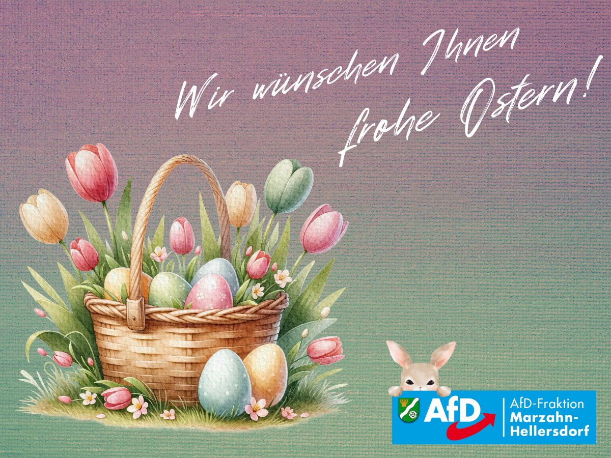 AfDFraktionMahe's tweet photo. #afdmahe #bvvmahe #bvv #marzahn #marzahnhellersdorf #afdfraktionmahe #afdberlin #Ostern https://t.co/x8g6DLQ5qJ