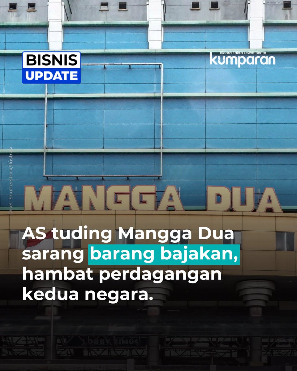 Amerika Serikat (AS) menyoroti sentra barang bajakan dan barang palsu di Pasar Mangga Dua, Jakarta. AS menyebut barang bajakan itu jadi penghambat hubungan dagang antarkedua negara. #bisnisupdate #update #bisnis #oneliner kum.pr/wysn8g54ji