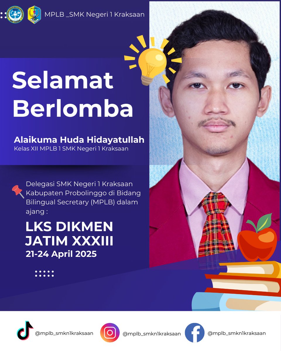 DigitalPelajar's tweet photo. ✨ *Semangat &amp; Sukses untuk Alaikuma Huda Hidayatullah!* ✨  

Di ajang *Lomba LKS DIKMEN JATIM XXXIII* bidang *Bilingual Secretary* , tunjukkan kemampuan terbaikmu dan raih prestasi gemilang! 💼🎯 https://t.co/sZUbB69oQb