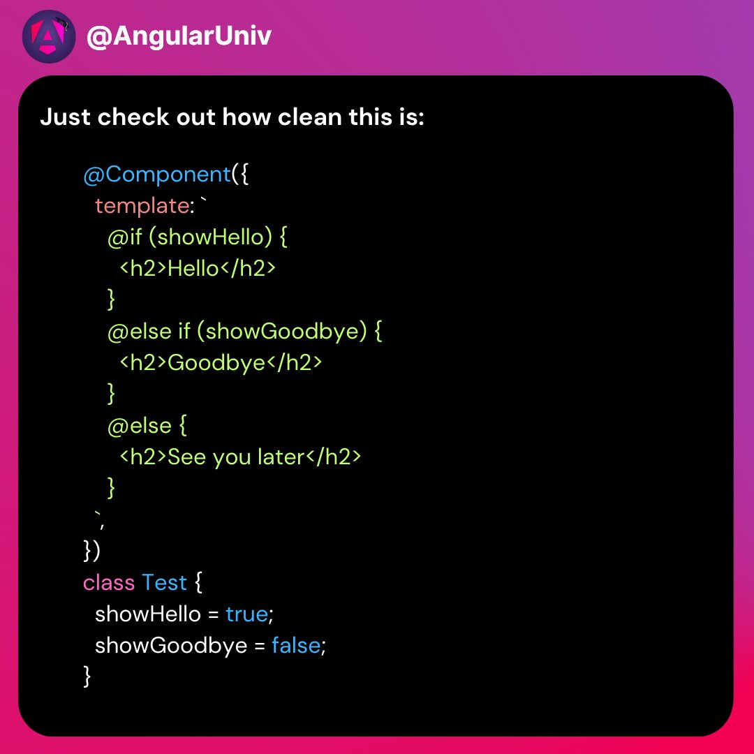 AngularUniv's tweet image. 🚀 A cleaner alternative to *ngIf: the @if syntax!
It's more intuitive, supports else if, and requires no imports.
Example:
@Component({
template: `
@if (showHello) {
&lt;h2&gt;Hello&lt;/h2&gt;
} @else {
&lt;h2&gt;Goodbye&lt;/h2&gt;
}
`,
})
class Test {
showHello = true;
}
Why is this better + what…