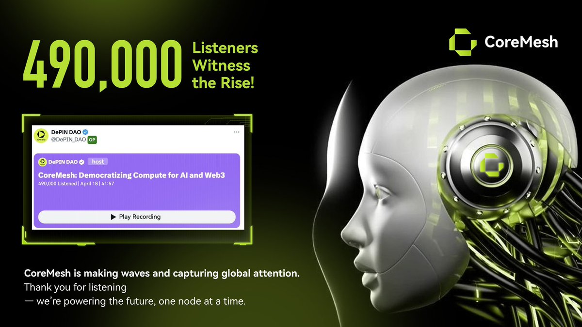 🔥🔥🔥
490,000 Listeners Witness the Rise!
CoreMesh is making waves and capturing global attention.
Thank you for listening — we’re powering the future, one node at a time.