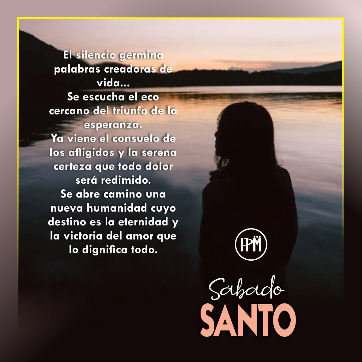 CongregacionHPM's tweet photo. En este Sábado Santo, un momento de silencio y esperanza. Que la paz y el consuelo llenen tu corazón, y que la victoria del amor nos guíe hacia la vida nueva. https://t.co/TmVKSrj0Qt