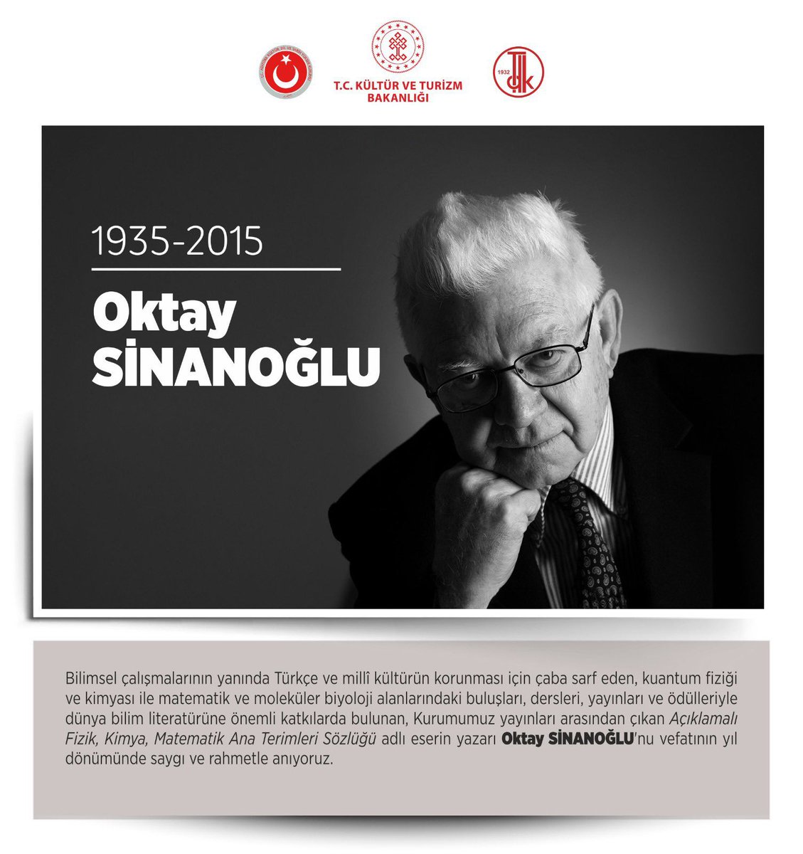 📌Değerli bilim adamı Oktay SİNANOĞLU’nu vefatının 10. yılında saygı ve rahmetle anıyoruz.

#TarihteBugün 
#OktaySinanoğlu