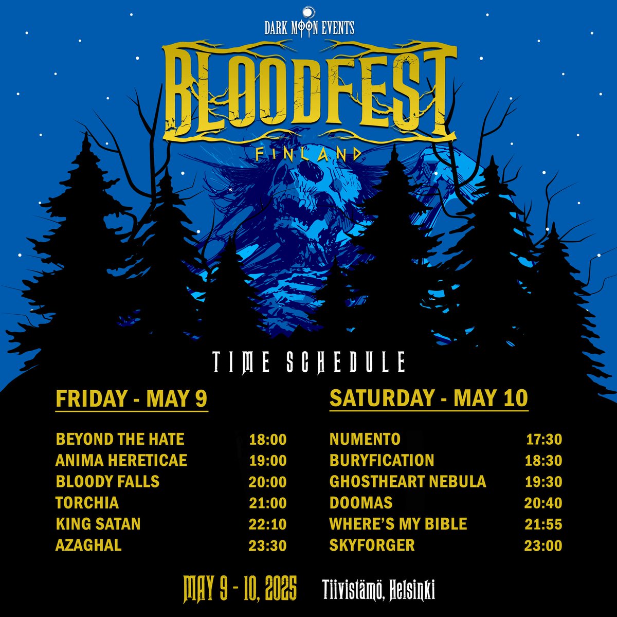 skyforger's tweet photo. See you in 3 weeks at Bloodfest Finland! π₯
Running order is now online!
π Location: TiivistΓ€mΓΆ, Helsinki, May 9-10, 2025
π Event: https://t.co/FNOokB4rCd
π Tickets: https://t.co/PePtYPRAAs
#skyforger #bloodfest #metalfest #finland https://t.co/ss6KstIfZe