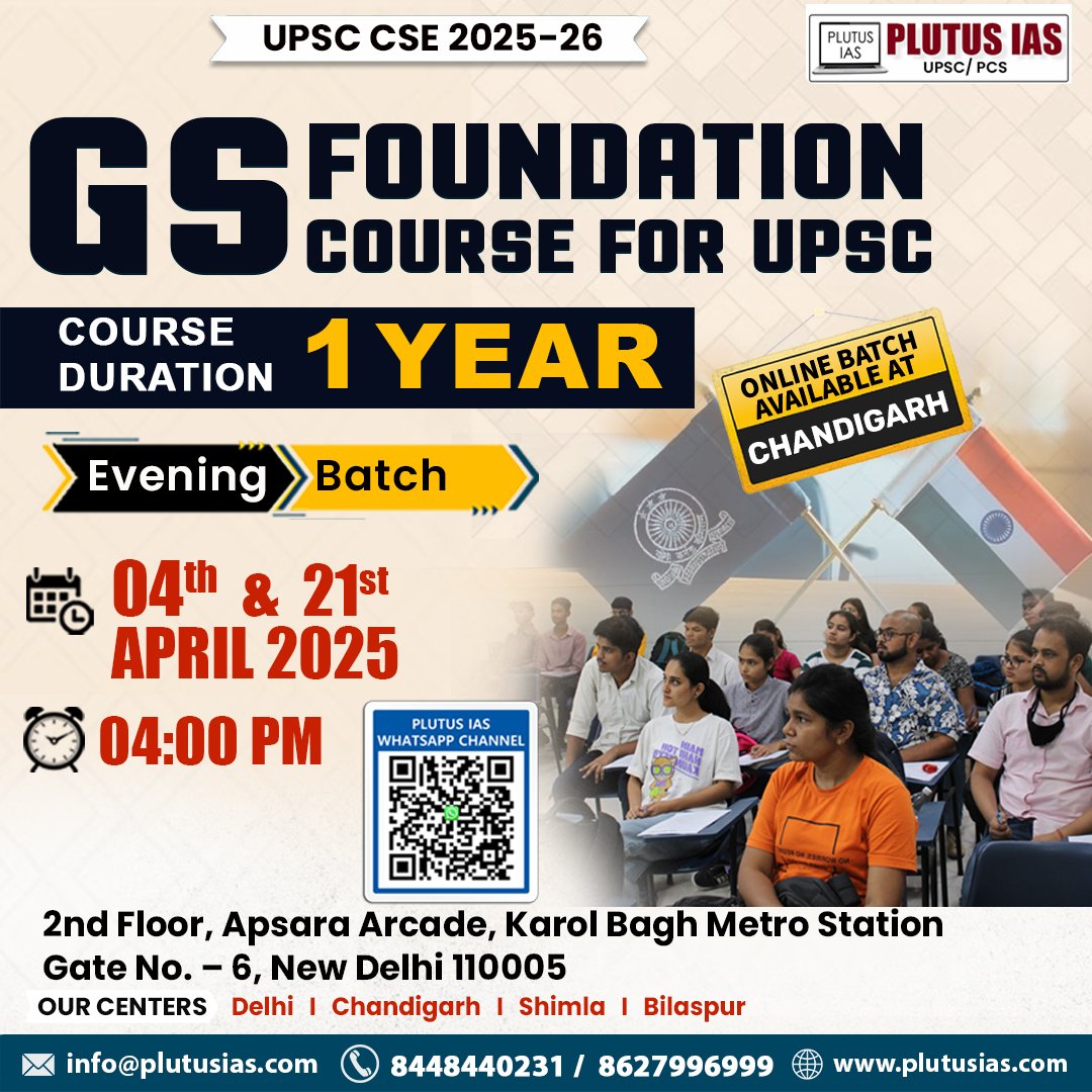 ias_plutus's tweet photo. 🌟 Join Plutus IAS GS Foundation Course for UPSC 2025-26! 🌟

📅 Starts: 4th &amp; 21st April | ⏰ 4 PM
📍 Karol Bagh, Delhi | 💻 Online for Chandigarh
📞 8448440231 | 🌐 https://t.co/jRFV3XQvNb

.
#PlutusIAS #GSFoundation2025 #UPSCPreparation #IASCoaching #UPSC2025 #EveningBatch https://t.co/NZZ40Vff29