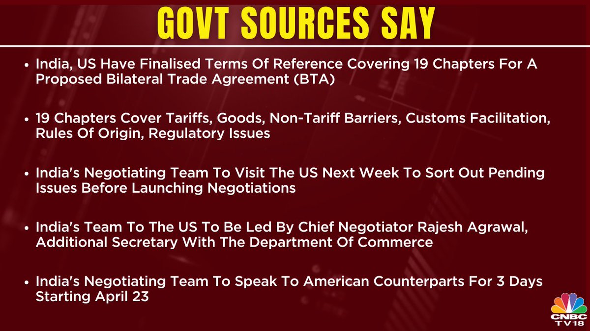 #NewsFlash | India, US have finalised terms of reference covering 19 chapters for a proposed Bilateral Trade Agreement (BTA). The 19 chapters cover tariffs, goods, non-tariff barriers, customs facilitation, rules of origin, regulatory issues, sources to <a href="/abhhimanyus/">Abhimanyu Sharma</a> 

Here's more
