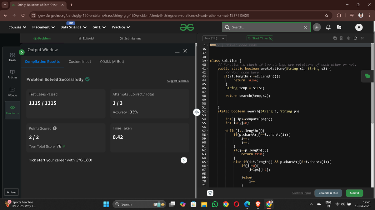 akshainair_ks07's tweet photo. π Day 20/80 of #gfg160 Challenge! π· Problem:Strings Rotations of Each Other #GeekStreak2025 #DSA #100DaysOfCode #CodingJourney #GeeksForGeeks #Java #CodeNewbie #TechTwitter #IPL2025 #MSDhoni #leetcod #lsgvsrr #SanjuSamson #dcvsgut #wicket #fifty #century #Cricket https://t.co/dlarCs8Rey