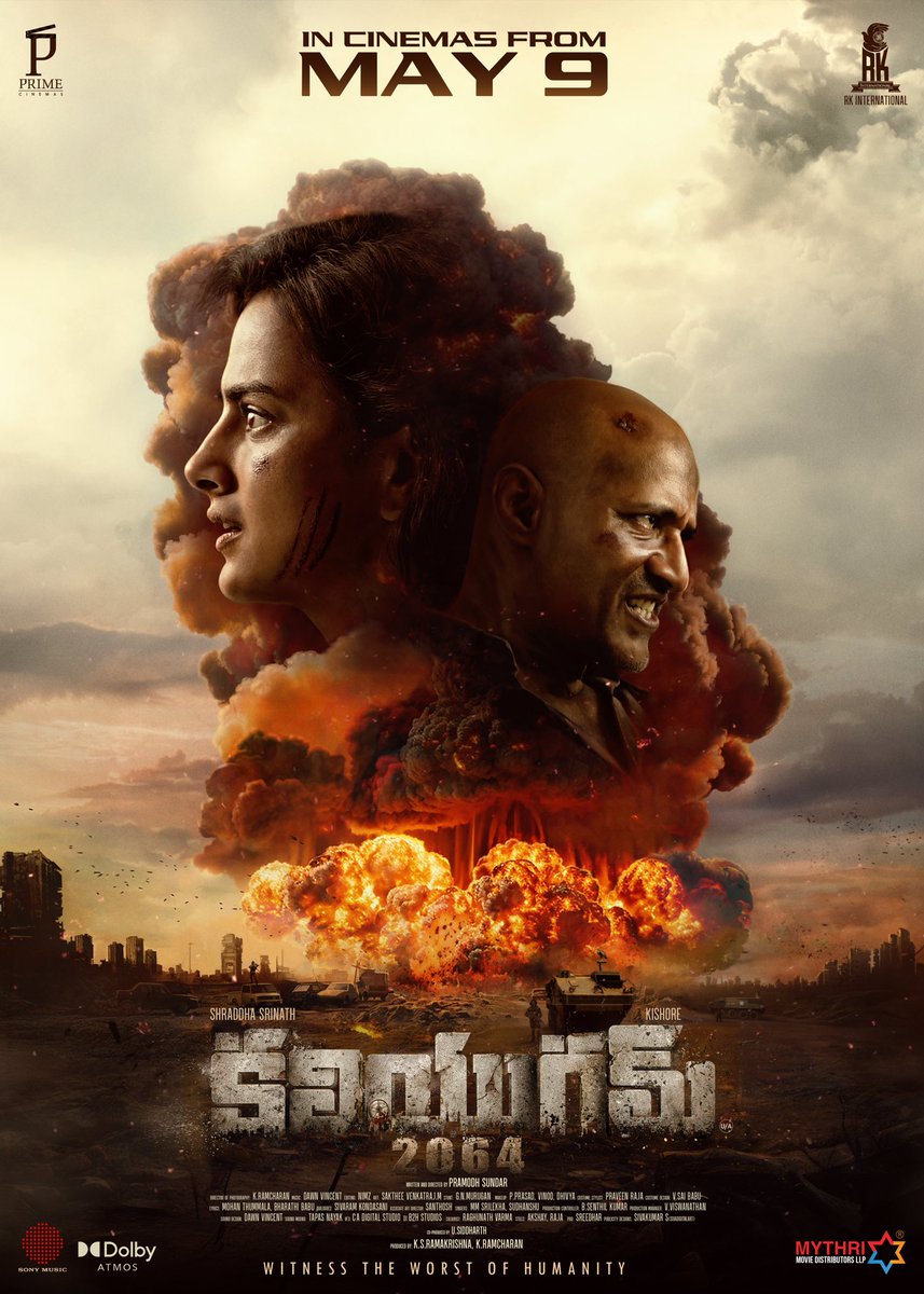 Sony Music South India (@sonymusicsouth) on Twitter photo MAY 9th it is ! 🔥
#Kaliyugam In cinemas near you 😎
<a href="/ShraddhaSrinath/">Shraddha Srinath</a> #Kishore <a href="/primecinemas_/">Prime Cinemas</a> <a href="/prastories/">Pramodh Sundar</a> #Dawnvincent <a href="/MythriRelease/">Mythri Movie Distributors LLP</a> <a href="/rkintrnational/">RK INTERNATIONAL</a> MAY 9th it is ! 🔥
#Kaliyugam In cinemas near you 😎
<a href="/ShraddhaSrinath/">Shraddha Srinath</a> #Kishore <a href="/primecinemas_/">Prime Cinemas</a> <a href="/prastories/">Pramodh Sundar</a> #Dawnvincent <a href="/MythriRelease/">Mythri Movie Distributors LLP</a> <a href="/rkintrnational/">RK INTERNATIONAL</a>