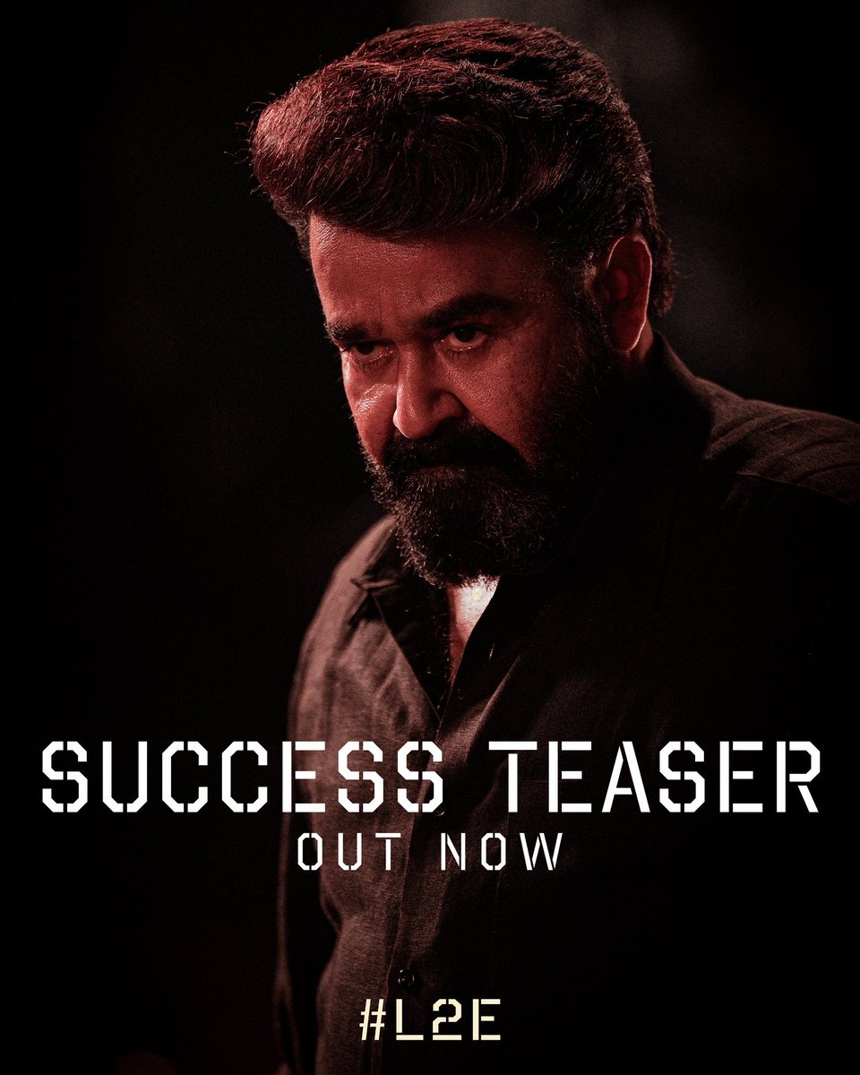 Aashirvad Cinemas (@aashirvadcine) on Twitter photo The icon at the heart of Malayalam cinema’s ultimate triumph.
Success Teaser out now.
#L2E #Empuraan
youtu.be/n-zjJ5v3Njk
Malayalam | Tamil | Hindi | Telugu | Kannada
@mohanlal
<a href="/PrithviOfficial/">Prithviraj Sukumaran</a> #MuraliGopy <a href="/antonypbvr/">Antony Perumbavoor</a> <a href="/aashirvadcine/">Aashirvad Cinemas</a> <a href="/GokulamGopalan/">Gokulam Gopalan</a> <a href="/GokulamMovies/">SreeGokulamMovies</a> The icon at the heart of Malayalam cinema’s ultimate triumph.
Success Teaser out now.
#L2E #Empuraan
youtu.be/n-zjJ5v3Njk
Malayalam | Tamil | Hindi | Telugu | Kannada
@mohanlal
<a href="/PrithviOfficial/">Prithviraj Sukumaran</a> #MuraliGopy <a href="/antonypbvr/">Antony Perumbavoor</a> <a href="/aashirvadcine/">Aashirvad Cinemas</a> <a href="/GokulamGopalan/">Gokulam Gopalan</a> <a href="/GokulamMovies/">SreeGokulamMovies</a>