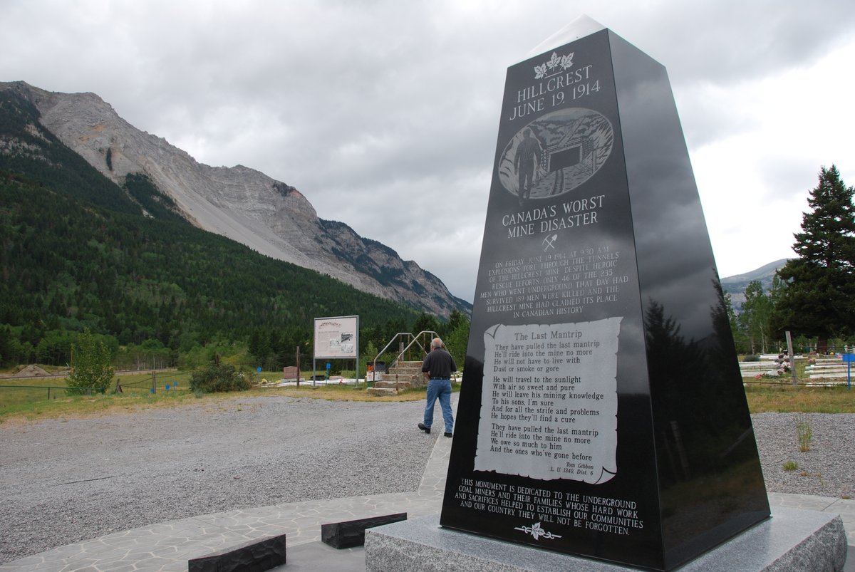 The Hillcrest mine disaster, the deadliest coal mining tragedy in Canadian history, occurred on June 19, 1914, in Hillcrest, Alberta, in the Crowsnest Pass. Many of the victims are buried in Hillcrest Cemetery, now a designated historic site.