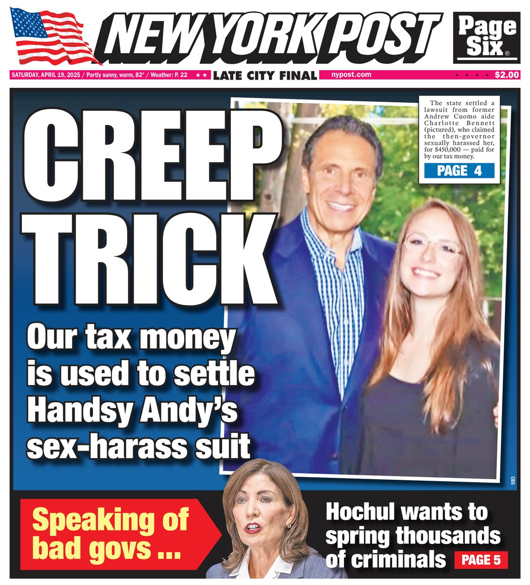 nypost's tweet image. NY taxpayers on the hook for $450K as Cuomo sexual harassment accuser settles with the state — just months ahead of mayoral primary. Read today's cover here: trib.al/8t2jxQg